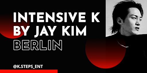 Imagem principal do evento Intensive K with Jay Kim | Berlin, Germany