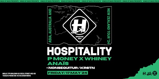 Kings of Bass presents HOSPITALITY 2024 feat. P MONEY x WHINEY & ANAЇS (UK) primary image