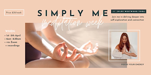 Primaire afbeelding van Simply Me -  *online* Meditation Week