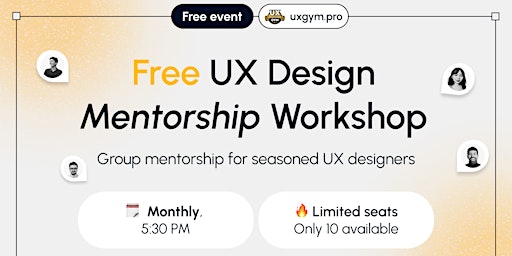 Primaire afbeelding van UX Gym: FREE UX Design Mentorship Workshop