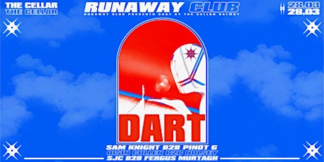 Runaway Club Presents: DART at The Cellar Galway | 28th March