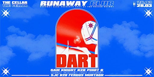 Imagem principal do evento Runaway Club Presents: DART at The Cellar Galway | 28th March