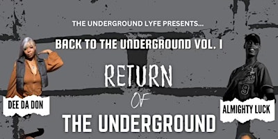 Imagen principal de RETURN OF THE UNDERGROUND