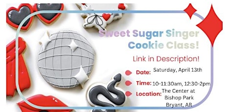 Sweet Sugar Pop Star Cookie Decorating Class