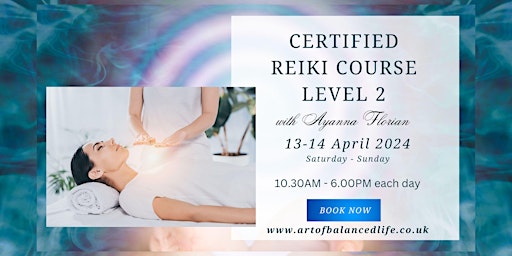 CERTIFIED SECOND DEGREE REIKI COURSE 13-14 APRIL 2024 primary image