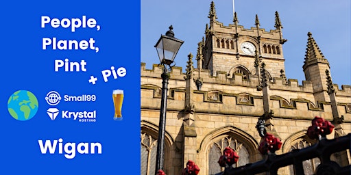 Immagine principale di Wigan - People, Planet, Pint + Pie: Sustainability Meetup 