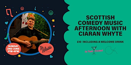 Scottish comedy music afternoon with Ciaran Whyte