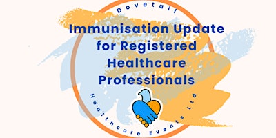 Immunisation update for Registered Healthcare Professionals  in the UK primary image