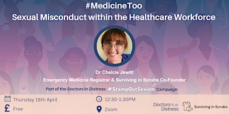 #MedicineToo - Sexual Misconduct within the Healthcare Workforce