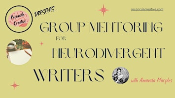 Imagen principal de Group Mentoring for Neurodivergent Writers