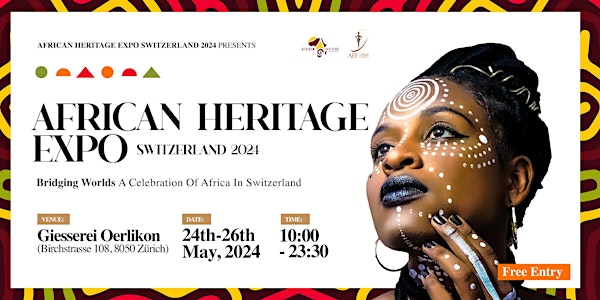 African Heritage Switzerland Expo 2024!