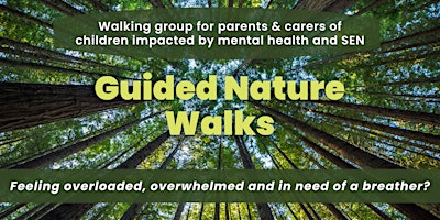 Guided Nature Walks for Parents & Carers primary image