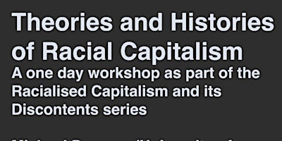 Theories and Histories of Racial Capitalism primary image