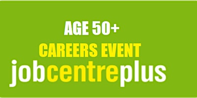 Hauptbild für Age 50+ Careers Event
