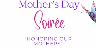 Mother’s Day Soirée primary image