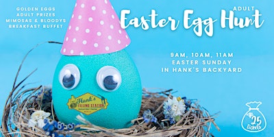 Adult Easter Egg Hunt @ Hank's primary image