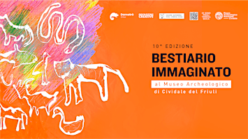 Hauptbild für Bestiario Immaginato al Museo Archeologico di Cividale