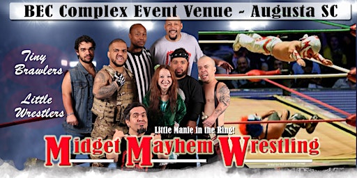 Immagine principale di Midget Mayhem Wrestling Goes Wild!  N. Augusta SC - ALL-AGES SHOW 