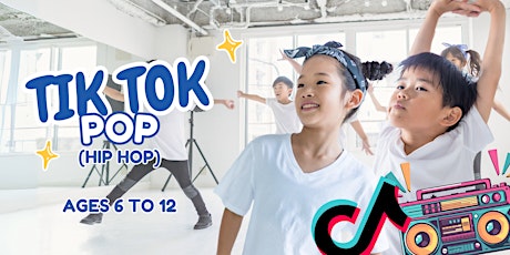 Tik Tok Pop: Hip Hop (Ages 6 to 12) primary image