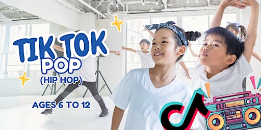 Immagine principale di Tik Tok Pop: Hip Hop (Ages 6 to 12) 