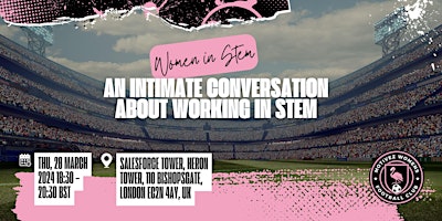 Immagine principale di Women In STEM: An Intimate Conversation With Women in STEM 