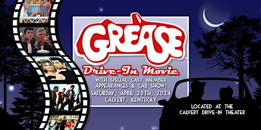 Immagine principale di Grease Cast At the Drive-In-Calvert,KY 