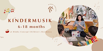 Hauptbild für Kindermusik + Playroom (6-18 months)