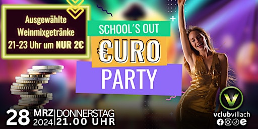 Image principale de €URO // Party - School 's Out Edition