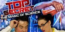 Hauptbild für Top Secret - The Magic of Science