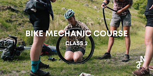 Primaire afbeelding van Bike Mechanic Course: Class 2. Puncture Repair