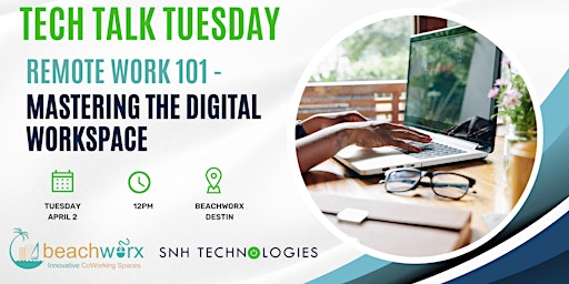 Imagen principal de Tech Talk Tuesday - Remote Work Tools 101