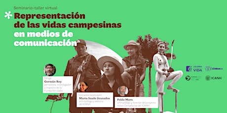 Hauptbild für Seminario: Representación de las vidas campesinas en medios de comunicación