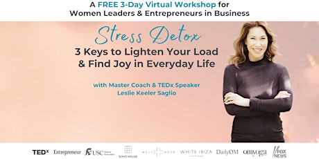 Stress Detox: 3 Keys to Lighten Your Load & Find Joy in Everyday Life