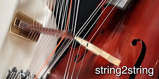 Imagem principal do evento String2String CD Launch Gig
