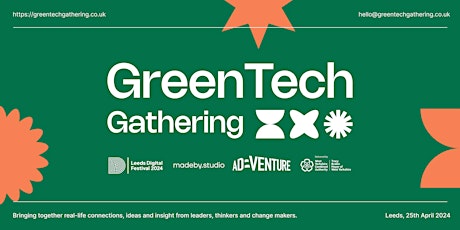 GreenTech Gathering - 25th April 2024