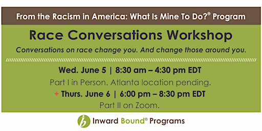 Immagine principale di Race Conversations Workshop June 5 and 6 - Atlanta 
