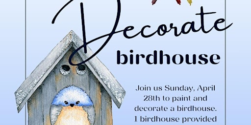 Imagem principal do evento Birdhouse Painting/Decorating