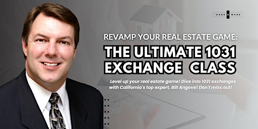 Imagem principal de Revamp Your Real Estate Game: The Ultimate 1031 Exchange Class