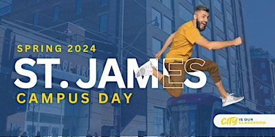 Imagem principal do evento Spring 2024 St. James Campus Day!