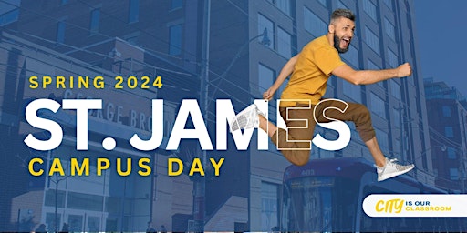 Image principale de Spring 2024 St. James Campus Day!