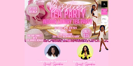 2nd Annual Bossties Tea Party