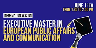 Imagem principal de Info Session- Executive Master in EU Public Affairs and Communication