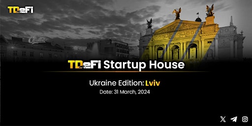 TDeFi Startup House | Ukraine Edition: Lviv primary image