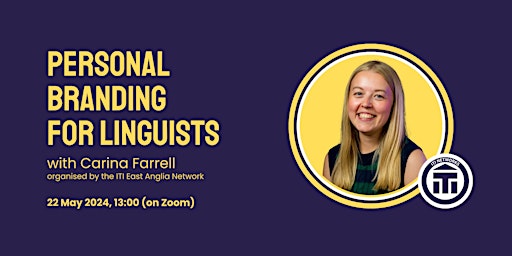 Image principale de Personal Branding for Linguists with Carina Farrell