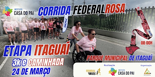 Immagine principale di Corrida Federal Rosa - Contra a Violência Doméstica Etapa Itaguaí 