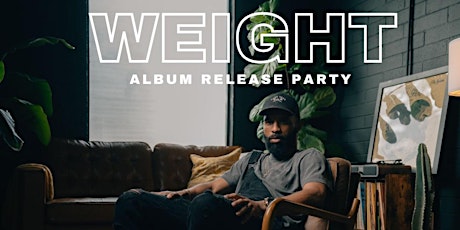 J. Reed’s “WEIGHT” Album Release Party