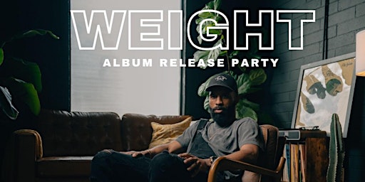 Primaire afbeelding van J. Reed’s “WEIGHT” Album Release Party