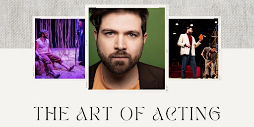 Image principale de The Art Loft Workshop Series | The Art of Acting by Pablo Andrade | 2 Days