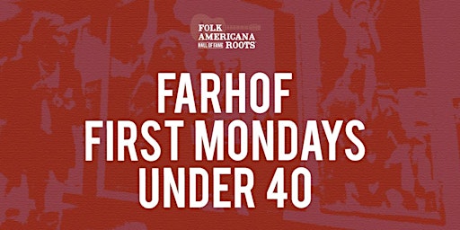 Primaire afbeelding van FARHOF First Mondays Under 40
