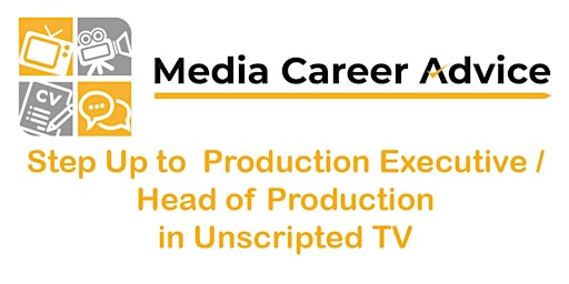 Image principale de Step Up to Production Executive/Head of Production in Unscripted TV